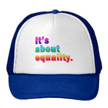 It's About Equality Gay Rights Products Hat
