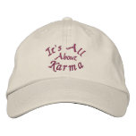 It's All About Karma Affirmation Embroidered Cap It's All About Karma Affirmation Embroidered Cap