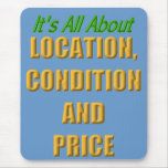 It's all about location, condition and price mousepads