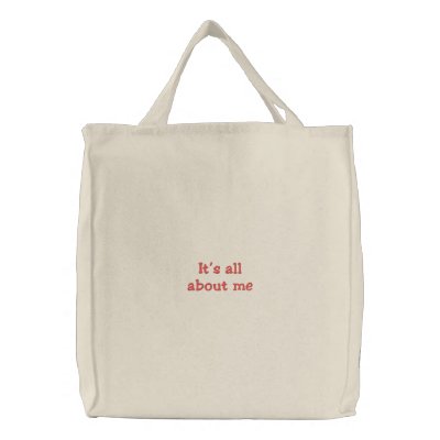 It's all about me Tote Bag by KELLBELL535