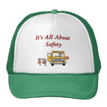 It's All About Safety School Bus Driver Hat