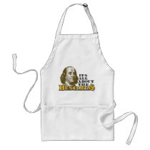 It's All About the Benjamins Apron