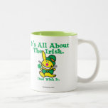 It's All About The Irish mugs