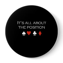 Its all about the position T-shirt white buttons