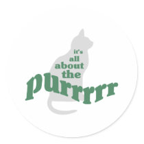 It's All About The Purr stickers by Cat_Gifts It's All About The Purr stickers