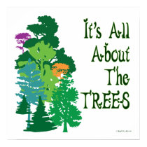 It's All About The Trees Green Slogan posters