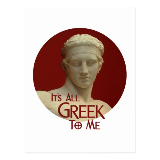 its_all_greek_to_me_postcard-r8a6a3f70c00241238c795868895c4365_vgbaq_8byvr_512.jpg