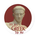 It's All Greek to Me Round Stickers