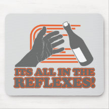 It's All In The Reflexes Mousepads