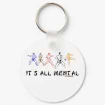 ITS ALL MENTAL keychains