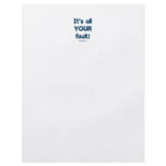 It's All Your Fault Full Color Flyer