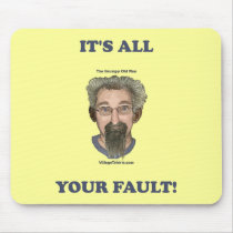It's All Your Fault
