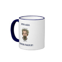 It's All Your Fault