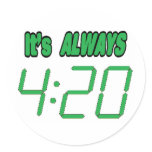 It's Always 420 Stickers