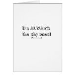 It's always the shy ones cards