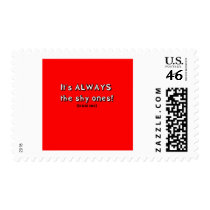 It's always the shy ones postage by jonnydowntown It's always the shy ones postage