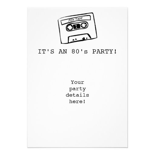 IT'S AN 80's PARTY! Invitations