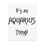It's an Aquarius Thing! Postcard