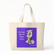 It's Been One Of Those Days bags by serenitystudios It's Been One Of Those Days bags