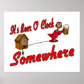 its_beer_o_clock_somewhere_posters-ref42a693dd3d4469b2ee559af22885a9_wv3_8byvr_324.jpg