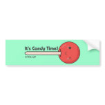 It's Candy Time Bumper Sticker!