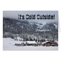 It's Cold Outside Card