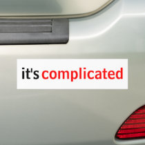 It's Complicated bumper stickers