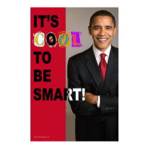It's Cool To Be Smart! Poster (huge) posters by thebarackspot It's Cool To Be Smart! Poster (huge) posters