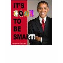 It's Cool To Be Smart! T-Shirt by thebarackspot It's Cool To Be Smart! T-Shirt