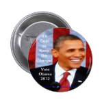 It's Cool to Keep the Change!  Vote Obama 2012_Wht Button