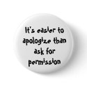 It's easier... buttons