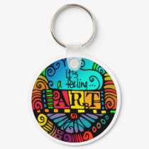 It's feeling ... ART! Keychain for the Artist by lunagraphica It's feeling ... ART! Keychain for the Artist