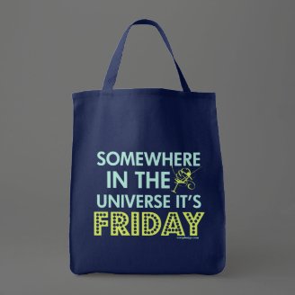 It's Friday Somewhere! Tote Bags