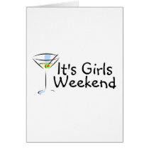 Its Girls Weekend Cards