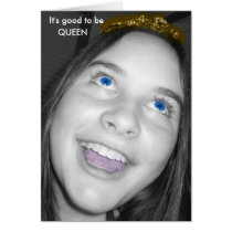 It's Good To Be Queen cards