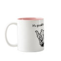 It's Good To Be Queen mugs