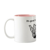 It's Good To Be Queen Mug