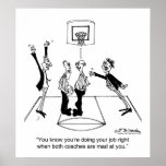 It's Good When Both Coaches Hate You posters