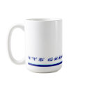 ITS GRANDPAS FAULT mugs