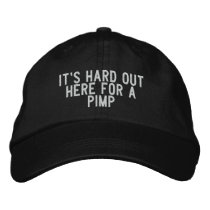 it's hard out here for a pimp embroidered hats