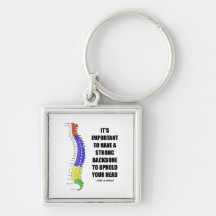 It's Important To Have A Strong Backbone Hold Your Keychains