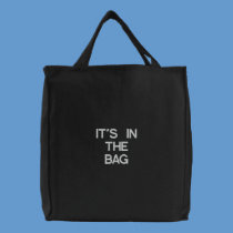 "IT'S IN THE BAG"  canvas tote embroidered bags