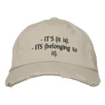 - IT'S (it is).- ITS (belonging to it). Embroidered Baseball Caps