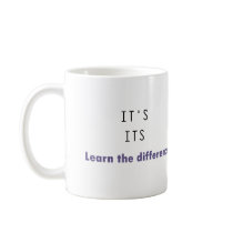 It's Its Grammar Coffee Mugs