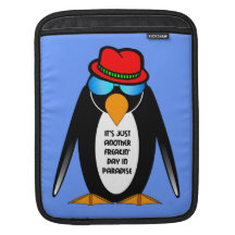 it's just another freakin' day in paradise sleeves for iPads