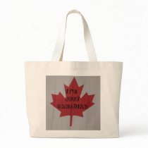 IT'S JUST CANADIAN BAG
