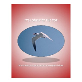 its-lonely-at-the-top-but-at-least-you-get-to-poop posters
