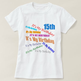 happy 15th birthday shirts