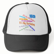 It's My 16th Birthday Gifts Trucker Hat