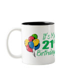 It's My 21st Birthday (Balloons) Coffee Mug